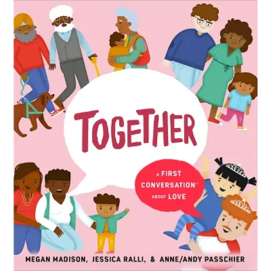 Together - (First Conversations) by  Megan Madison & Jessica Ralli (Hardcover) image {1}