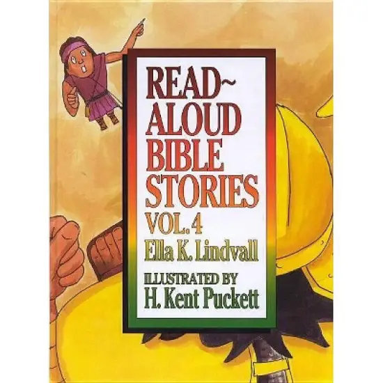 Read Aloud Bible Stories Volume 4 - by  Ella K Lindvall (Hardcover) image {1}