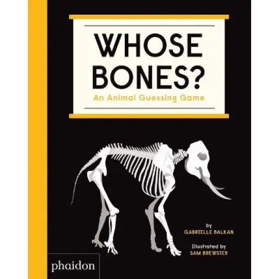 Whose Bones? - by  Gabrielle Balkan (Board Book) image {1}