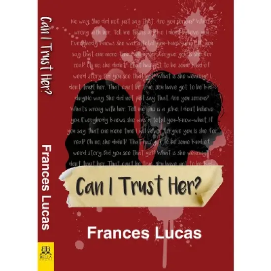 Can I Trust Her? - by  Frances Lucas (Paperback) image {1}