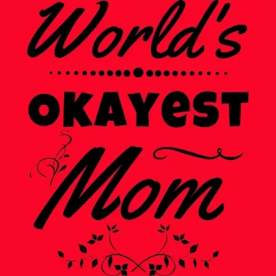 Women's Design By Humans World's Okayest Mom By hikebubble Racerback Tank Top image {1}