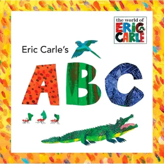 Eric Carle's ABC ( The World of Eric Carle) by Eric Carle (Board Book) image {1}