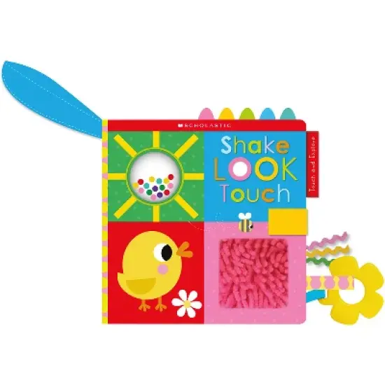 Shake Look Touch: Scholastic Early Learners (Touch and Explore) - (Board Book) image {1}