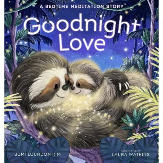 Goodnight Love - by  Sumi Loundon Kim (Hardcover) image {1}