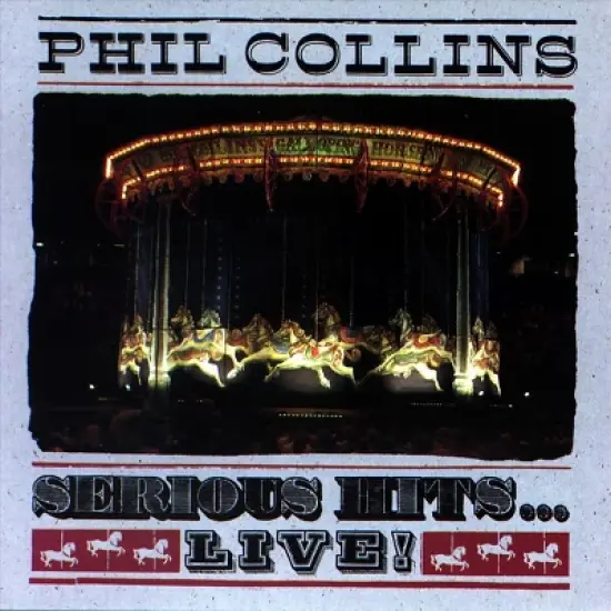 Phil Collins - Serious Hits...Live! (CD) image {3}