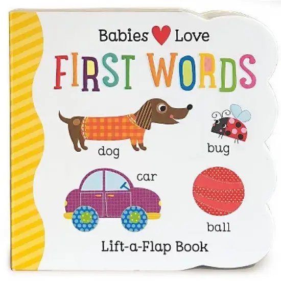 FIRST WORDS (Lift-a-Flap) (Scarlett Wing) (Board Book) image {1}