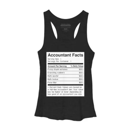 Women's Design By Humans Accountant Nutrition Facts Label By EJamjar Racerback Tank Top image {2}