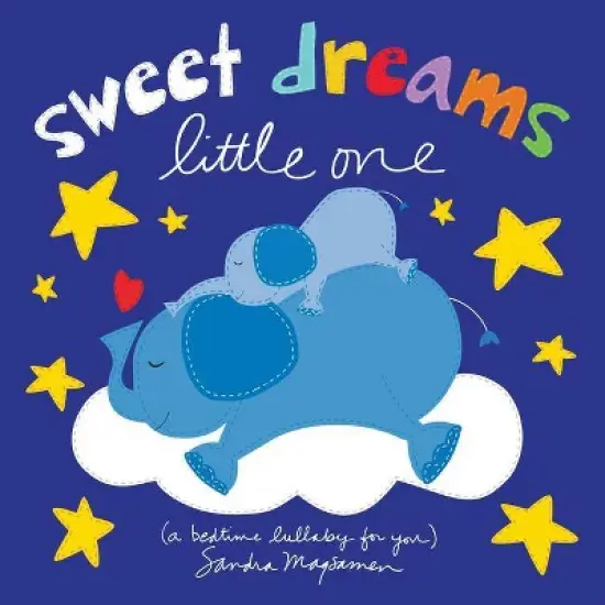 Sweet Dreams Little One - by Sandra Magsamen (Board Book) image {6}