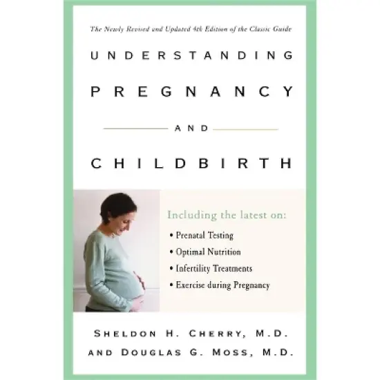 Understanding Pregnancy and Childbirth - 4th Edition by  Sheldon H Cherry (Paperback) image {1}