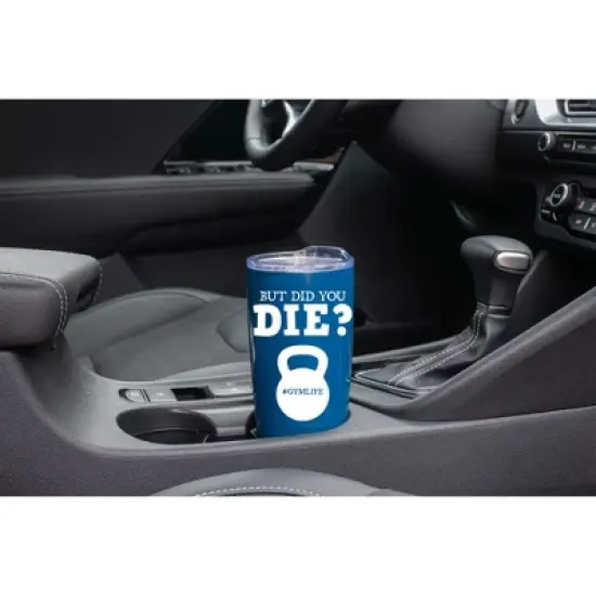 100 North 20 Ounce Stainless Steel On the Go Travel Tumbler With Push Top Lid, But Did You Die Blue image {2}