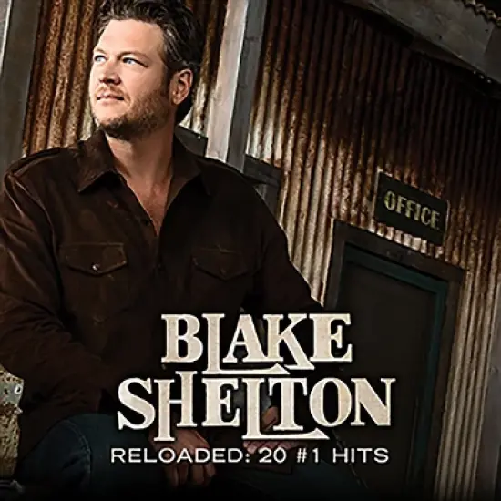 Blake Shelton - Reloaded: 20 #1 Hits (CD) image {1}