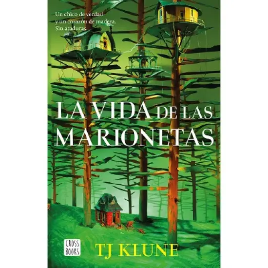 La Vida de Las Marionetas / In the Lives of Puppets - by  Tj Klune (Paperback) image {1}