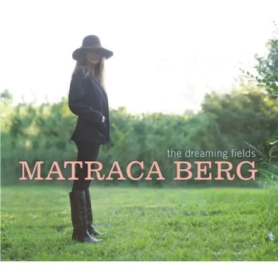 Matraca Berg - The Dreaming Field (CD) image {1}