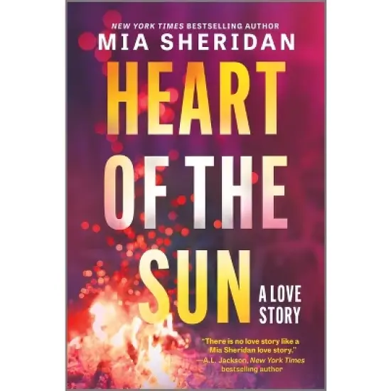 Heart of the Sun - by Mia Sheridan image {2}