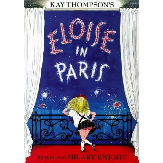 Eloise in Paris - by  Kay Thompson (Hardcover) image {1}