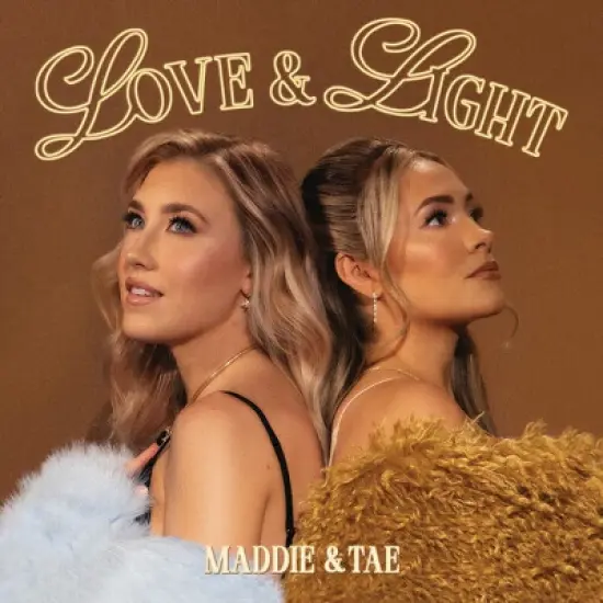 Maddie & Tae - Love & Light image {1}