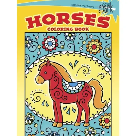 Spark Horses Coloring Book - (Dover Animal Coloring Books) by  Noelle Dahlen (Paperback) image {1}
