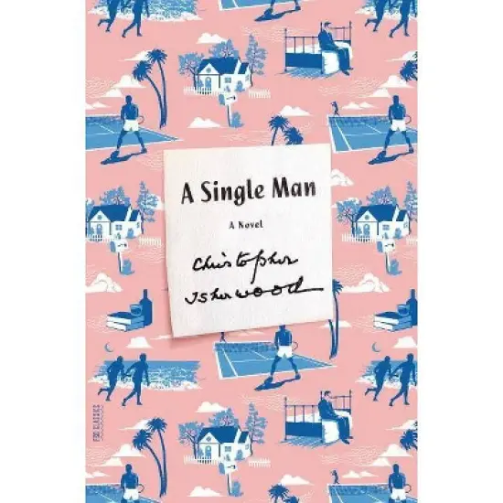 A Single Man - (Picador Modern Classics) by  Christopher Isherwood (Paperback) image {1}