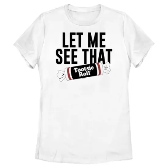 Women's Tootsie Roll Let Me See That Slogan T-Shirt image {3}