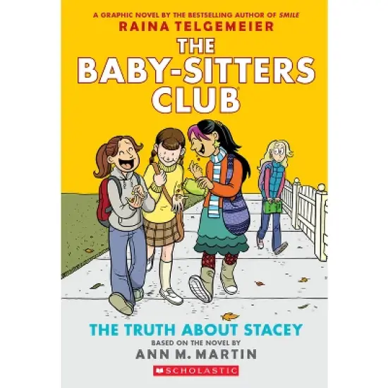 The Truth about Stacey: A Graphic Novel (the Baby-Sitters Club #2) (Revised Edition) - (Baby-Sitters Club Graphix) by Ann M Martin image {2}