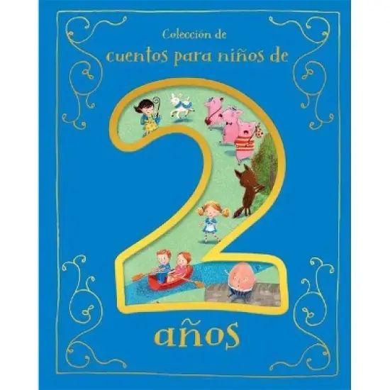 Cuentos Para Ni&ntilde;os de 2 A&ntilde;os (Spanish Edition) - by  Parragon Books (Hardcover) image {1}