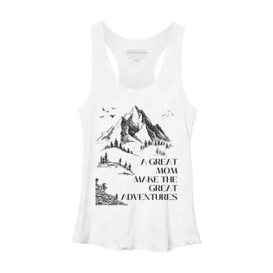 Women's Design By Humans A Great Mom Make The Great Adventures By Wortex Racerback Tank Top image {2}