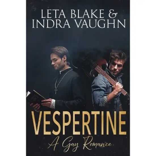 Vespertine - by  Leta Blake & Indra Vaughn (Paperback) image {1}