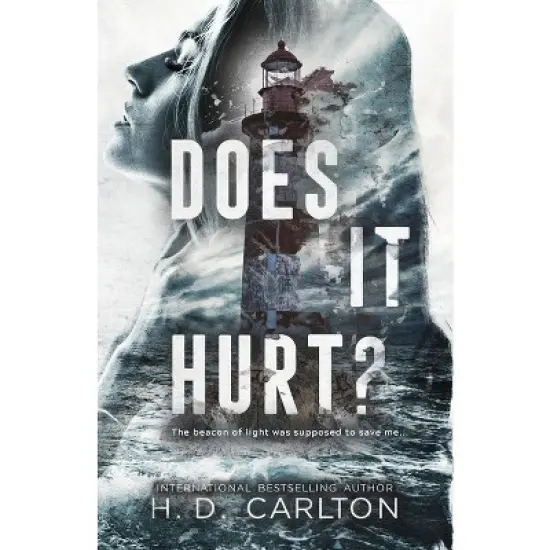 Does It Hurt? - by H. D. Carlton (Paperback) image {1}