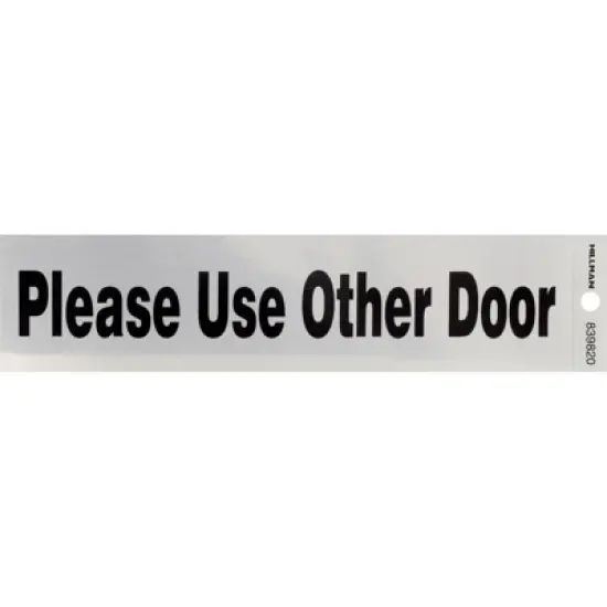Hillman English Silver Please Use Other Door Decal 2 in. H X 8 in. W - Case of 6 image {1}