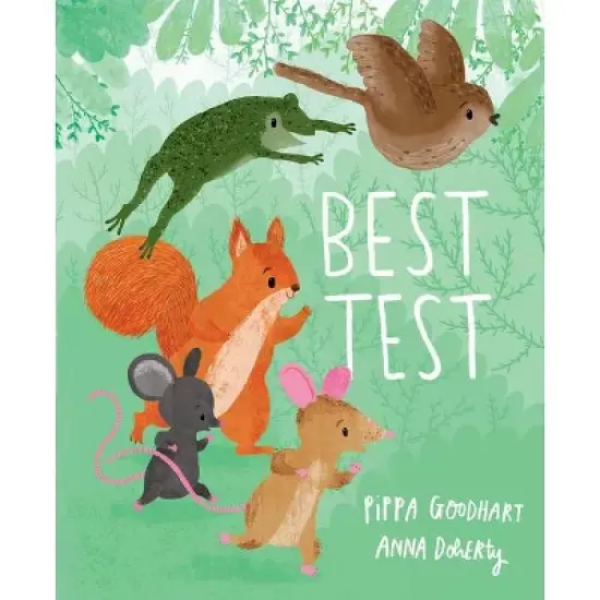 Best Test - by  Pippa Goodhart (Hardcover) image {1}