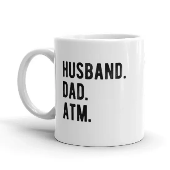 Crazy Dog Husband Dad ATM Coffee Mug Funny Fathers Day Ceramic Cup-11oz image {5}