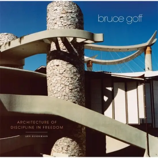 Bruce Goff - by  Arn Henderson (Hardcover) image {1}