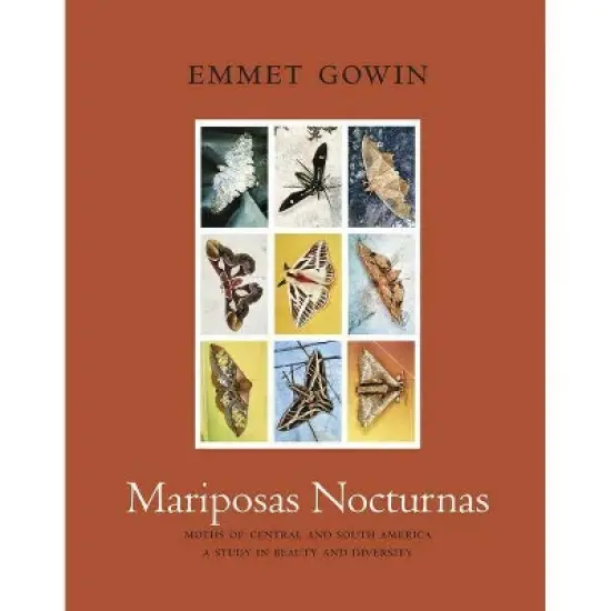 Mariposas Nocturnas - by  Emmet Gowin (Hardcover) image {1}