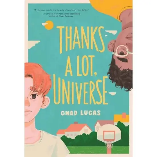 Thanks a Lot, Universe - by  Chad Lucas (Paperback) image {1}