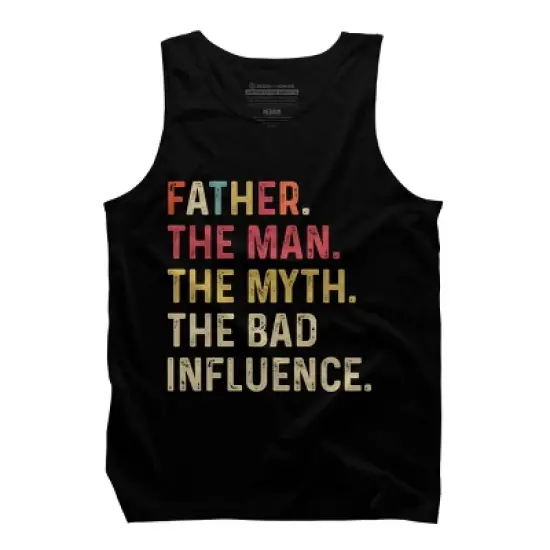 Men's Design By Humans Father The Man, Myth, Bad Influence By MeowShop Tank Top image {2}