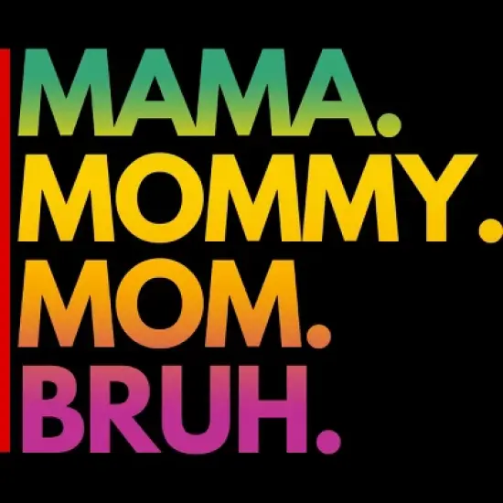 Women's Design By Humans Mother's Day Mama Mommy Mom Bruh Rainbow Text By punsalan Racerback Tank Top image {1}