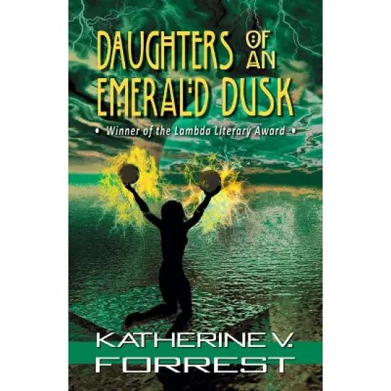 Daughters of an Emerald Dusk - (Coral Dawn Trilogy) by  Katherine V Forrest (Paperback) image {1}