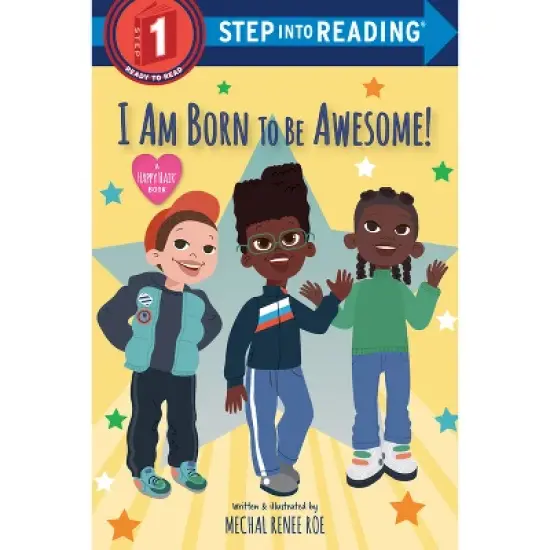 I Am Born to Be Awesome! - by Renee Mechal Roe (Board Book) image {1}