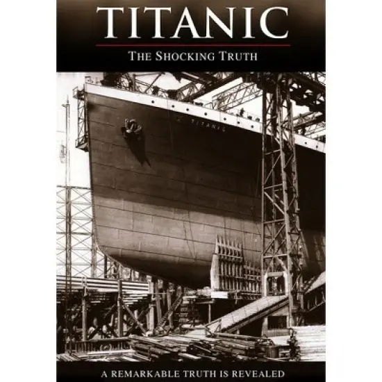 Titanic: Shocking Truth (DVD) image {1}