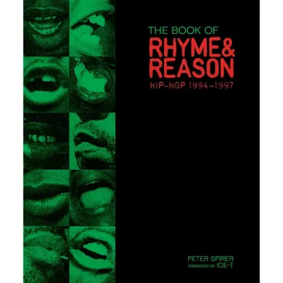 The Book of Rhyme & Reason: Hip-Hop 1994-1997 - by  Peter Spirer (Hardcover) image {1}