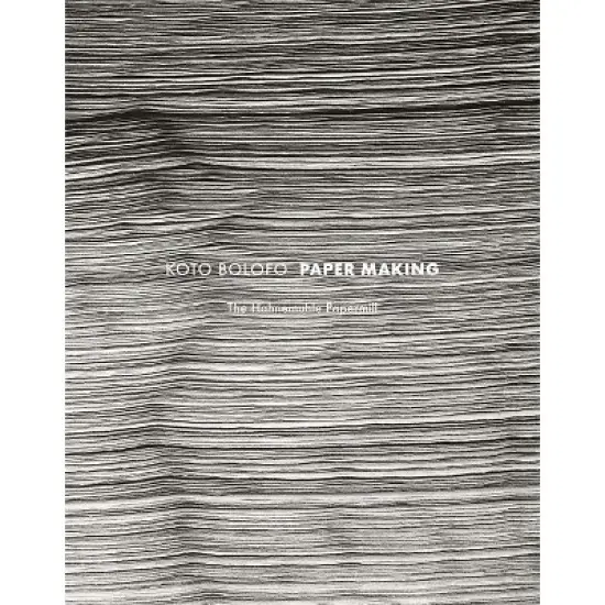 Koto Bolofo: Papermaking - (Hardcover) image {1}