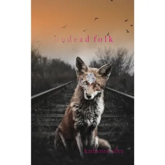 Undead Folk - (Deadlands) by  Katherine Silva (Paperback) image {1}