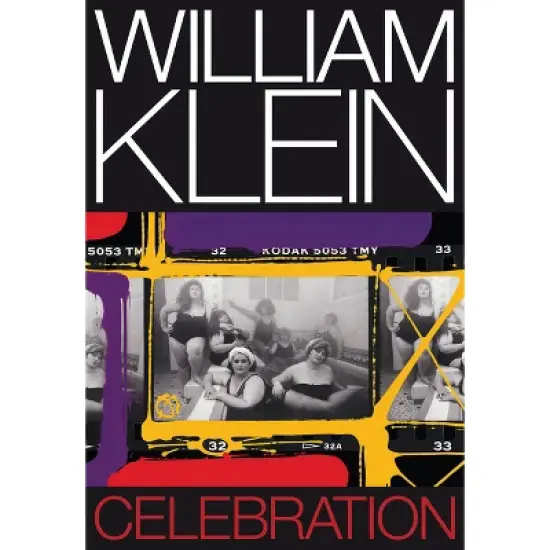 William Klein: Celebration - (Hardcover) image {1}
