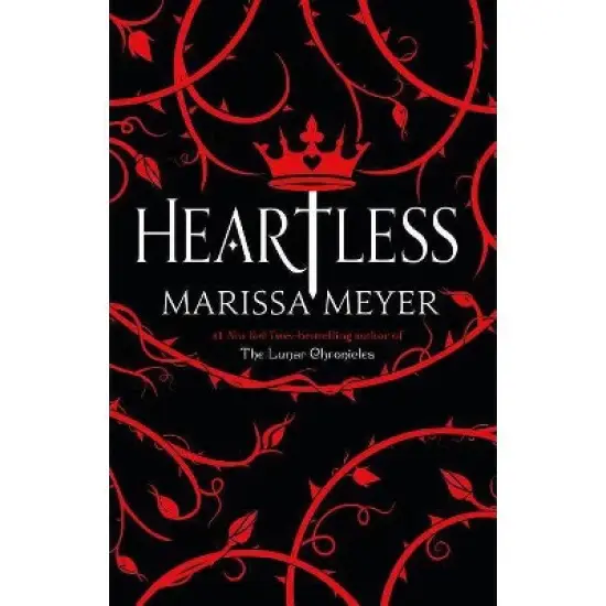 Heartless - by Marissa Meyer image {1}