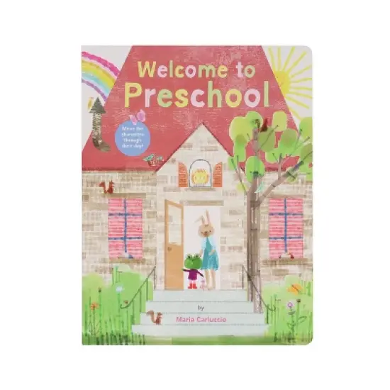Welcome to Preschool - by  Maria Carluccio (Hardcover) image {1}