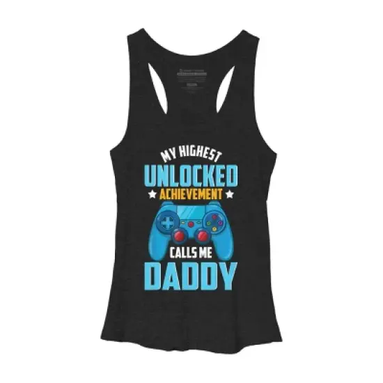 Women's Design By Humans Highest Unlocked Achievement is Daddy By natasashoppu Racerback Tank Top image {2}