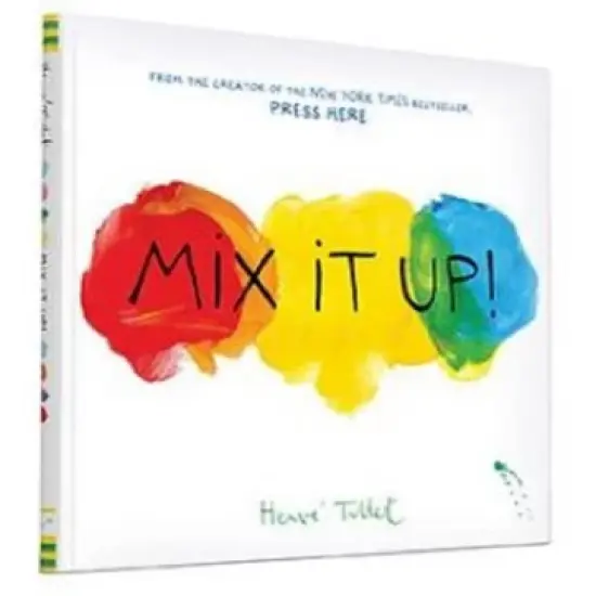 Mix It Up (Hardcover) by Herve Tullet image {1}