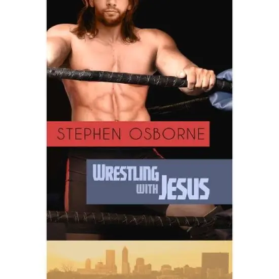 Wrestling with Jesus - by  Stephen Osborne (Paperback) image {1}