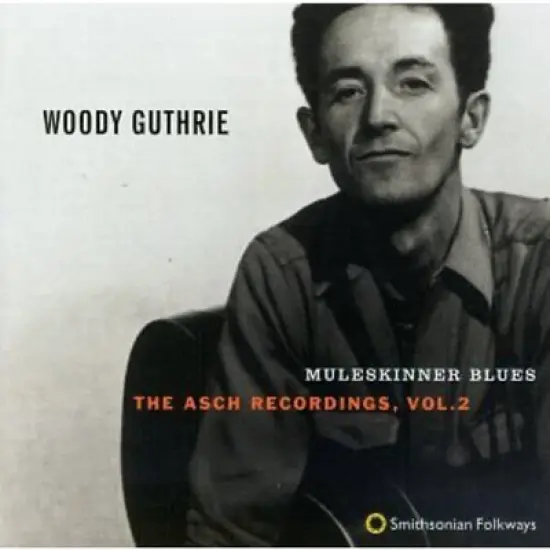 Woody Guthrie - Muleskinner Blues: Asch Recordings 2 (CD) image {1}