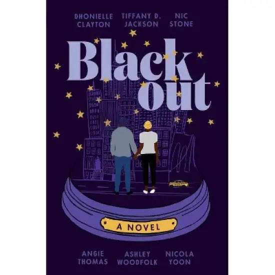 Blackout - by Dhonielle Clayton & Tiffany D Jackson & Nic Stone & Angie Thomas & Ashley Woodfolk & Nicola Yoon image {2}